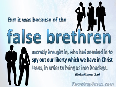 Galatians 2:4 False Brethren Who Spied Out The Liberty We Have In Christ (blue)